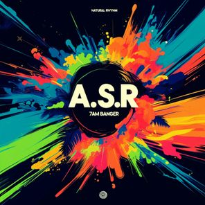 A.S.R – 7AM Banger