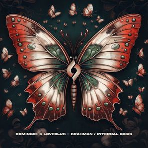 Loveclub, Domingo + – Brahman / Internal Oasis
