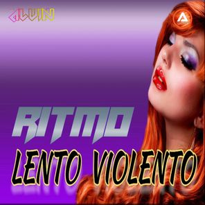 DJ Alvin, Luppi Gianluca – Ritmo Lento Violento