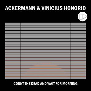Greg Gow, Ackermann – Count the dead and wait for morning