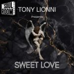 Tony Lionni – Sweet Love