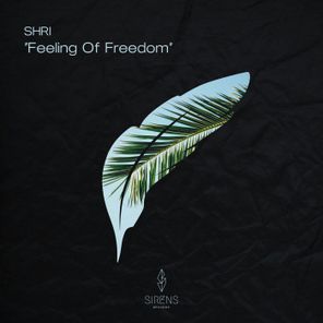 SHRI (IND) – Feeling of Freedom
