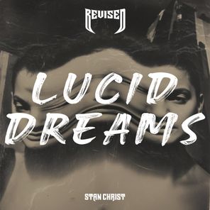 Stan Christ – Lucid Dreams