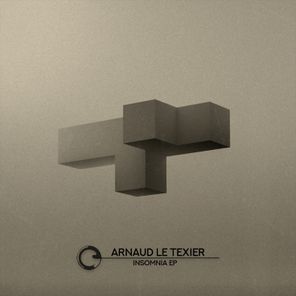 Arnaud Le Texier – Insomnia EP