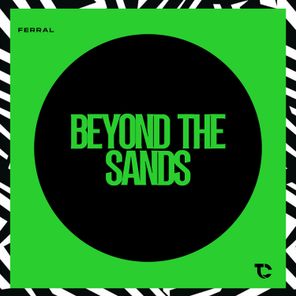 Ferral – Beyond The Sands