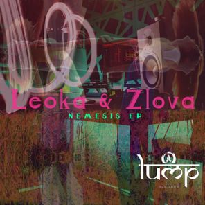 Leoka, Zlova – Nemesis