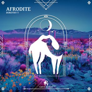 Dorothy T, Cafe De Anatolia – Afrodite