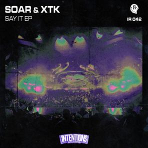 SOAR, XTK – Say It