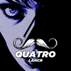 LANCR – Quatro