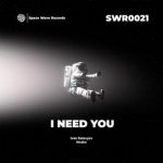 Ivan Solovyov, Nnaks – I Need You