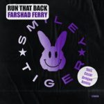 Farshad Ferry, Cezar Aragon – Run That Back