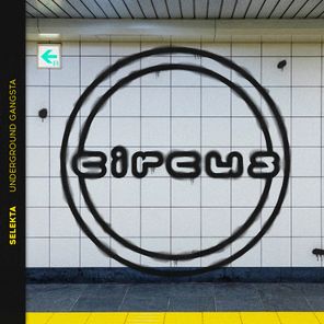 Selekta – Underground Gangsta