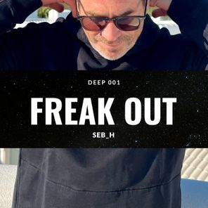Seb_h – Freak Out