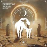 Cafe De Anatolia, Dj Luxor – Desert of Sarah