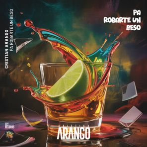 Cristian Arango – Pa Robarte Un Beso