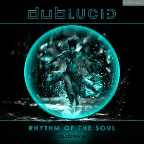 dubwve – Rhythm of the Soul