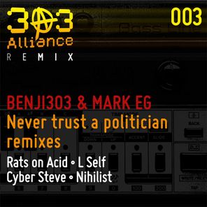 Benji303, Rats On Acid – 303 Alliance Remix 003