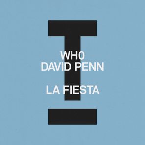 David Penn, Wh0 – La Fiesta