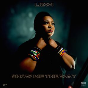 Lizwi – Show me the way