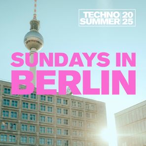 Drumcomplex, Mark Bale – Sundays In Berlin – Techno Summer 2025