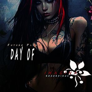 Future Plans – Day of