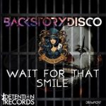 BackstoryDisco, Majik Mila – Wait for That Smile