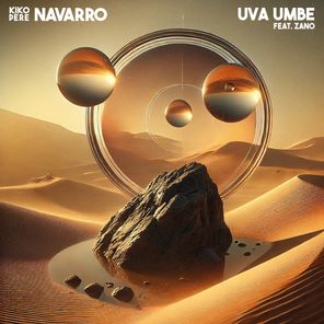 Kiko Navarro, Zano – Uva Umbe