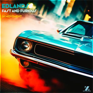 EDLands – Fast and Furious