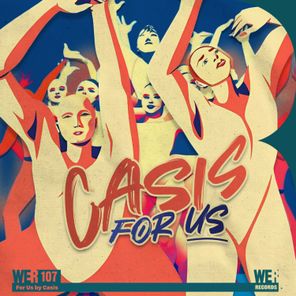 Casis – For Us