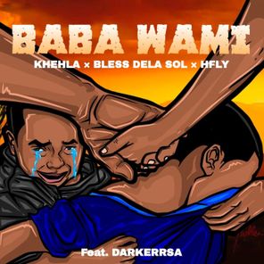 HFLY, Bless Dela Sol – Baba Wami