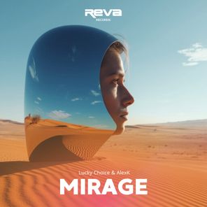 Lucky Choice, AlexK – Mirage