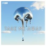 KOSMIC – Take Me Away