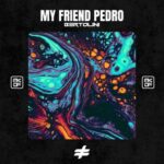 Bertolini (BR) – My Friend Pedro