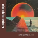 Super Electric – Realities