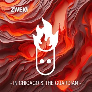Zweig – In Chicago & The Guardian