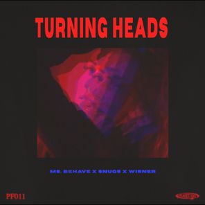 WISNER, Snugs – TURNING HEADS