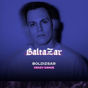 Boldizsar – Crazy Dance