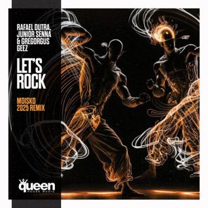 Rafael Dutra, Gregorgus Geez – Let’s Rock