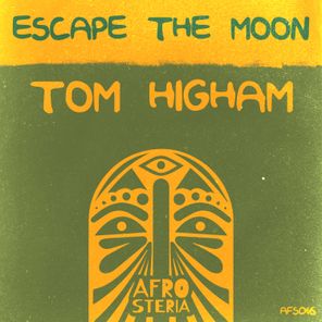 Tom Higham – Escape the Moon