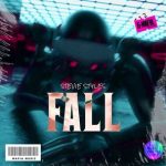Stevie Styles – Fall