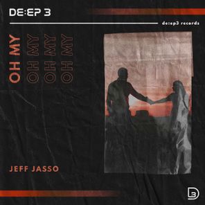 Jeff Jasso – Oh My