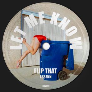 ESSENN – Flip That