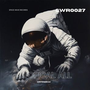 Artem Kai – Stopical All