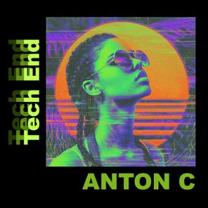 Anton C – Tech End