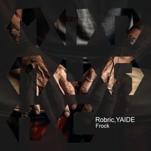 Robric, YAIDE – Frock