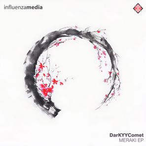 DarKYYComet – Meraki EP
