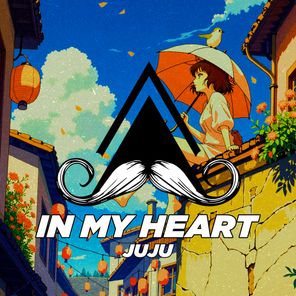 JUJU – In My Heart