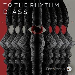 Diass – To the Rhythm