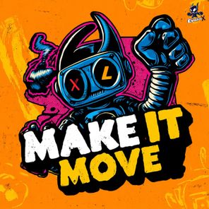 iAM81, RÆVON – Make It Move
