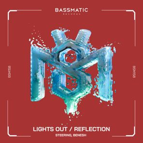 Steering, Benesh – Lights Out / Reflection